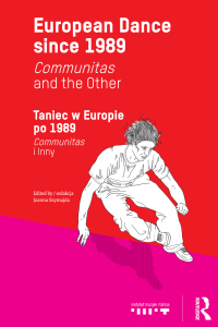 Imagen de portada: European Dance since 1989 1st edition 9780415832120