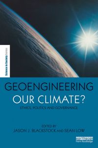 表紙画像: Geoengineering our Climate? 1st edition 9781849713740
