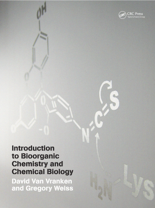 Cover image: Introduction to Bioorganic Chemistry and Chemical Biology 1st edition 9780815342144