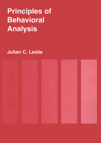 Cover image: Principles of Behavioural Analysis 1st edition 9781138159037