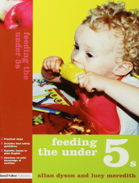 صورة الغلاف: Feeding the Under 5s 1st edition 9781843123880