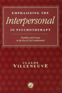 Cover image: Emphasizing the Interpersonal in Psychotherapy 1st edition 9781138462939