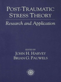 Cover image: Post Traumatic Stress Theory 1st edition 9781583910146