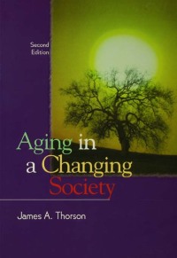 Cover image: Aging in a Changing Society 2nd edition 9781138462397