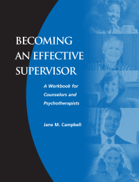 Cover image: Becoming an Effective Supervisor 1st edition 9781138128262