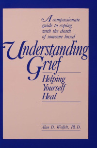 Cover image: Understanding Grief 1st edition 9781559590389
