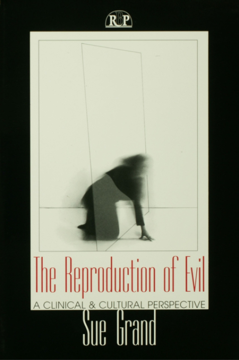 The Reproduction of Evil: A Clinical and Cultural Perspective, 1st Edition - FULL INSTANT DOWNLOAD | PDF DOCX EPUB