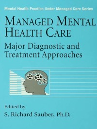 Titelbild: Managed Mental Health Care 1st edition 9780876308127