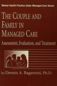 Cover image: The Couple And Family In Managed Care 1st edition 9780876308103
