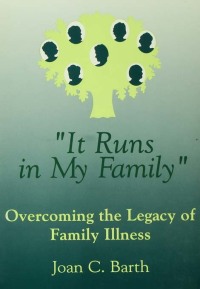 Cover image: It Runs In My Family 1st edition 9780876307120