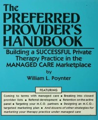 Imagen de portada: The Preferred Provider's Handbook 1st edition 9780876307083