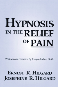 Omslagafbeelding: Hypnosis In The Relief Of Pain 1st edition 9780876307007