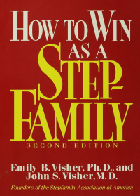 Imagen de portada: How To Win As A Stepfamily 2nd edition 9780876306499