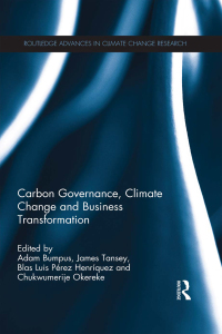 صورة الغلاف: Carbon Governance, Climate Change and Business Transformation 1st edition 9780415816908