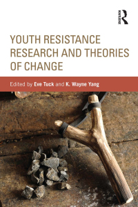 表紙画像: Youth Resistance Research and Theories of Change 1st edition 9780415816830