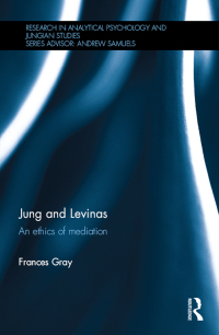 صورة الغلاف: Jung and Levinas 1st edition 9780815358978