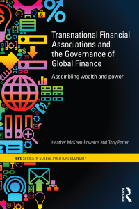 Imagen de portada: Transnational Financial Associations and the Governance of Global Finance 1st edition 9780415659741