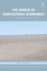 Cover image: The World of Agricultural Economics 1st edition 9780415593595