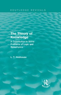 Cover image: The Theory of Knowledge (Routledge Revivals) 1st edition 9780415811606