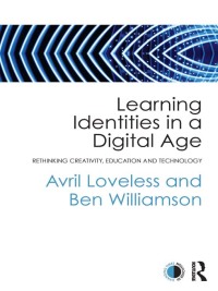 صورة الغلاف: Learning Identities in a Digital Age 1st edition 9780415675727