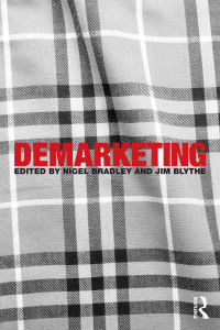 Cover image: Demarketing 1st edition 9780415816489
