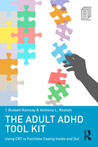 Titelbild: The Adult ADHD Tool Kit 1st edition 9780415815895