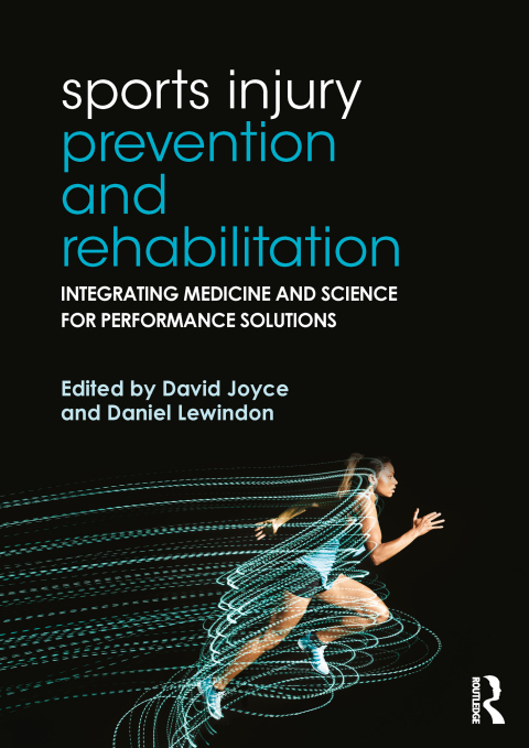 Sports Injury Prevention and Rehabilitation : Integrating Medicine and Science for Performance Solutions, 1st Edition - FULL INSTANT DOWNLOAD | PDF DOCX EPUB