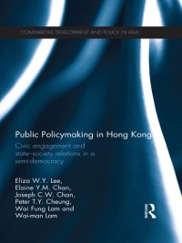 Titelbild: Public Policymaking in Hong Kong 1st edition 9780415576055