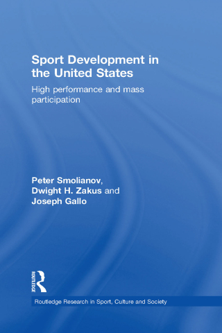 Cover image: Sport Development in the United States 1st edition 9781138695368