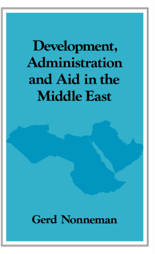 Immagine di copertina: Development, Administration and Aid in the Middle East 1st edition 9780415001045