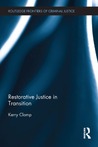 Cover image: Restorative Justice in Transition 1st edition 9780415523714