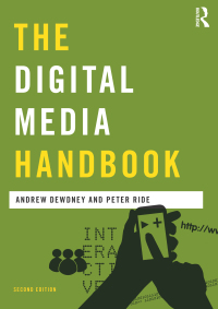 Cover image: The Digital Media Handbook 2nd edition 9780415699891