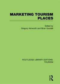 Imagen de portada: Marketing Tourism Places (RLE Tourism) 1st edition 9780415814683