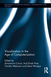 Omslagafbeelding: Visualization in the Age of Computerization 1st edition 9780415814454