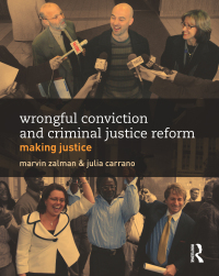 Cover image: Wrongful Conviction and Criminal Justice Reform 1st edition 9780415814638