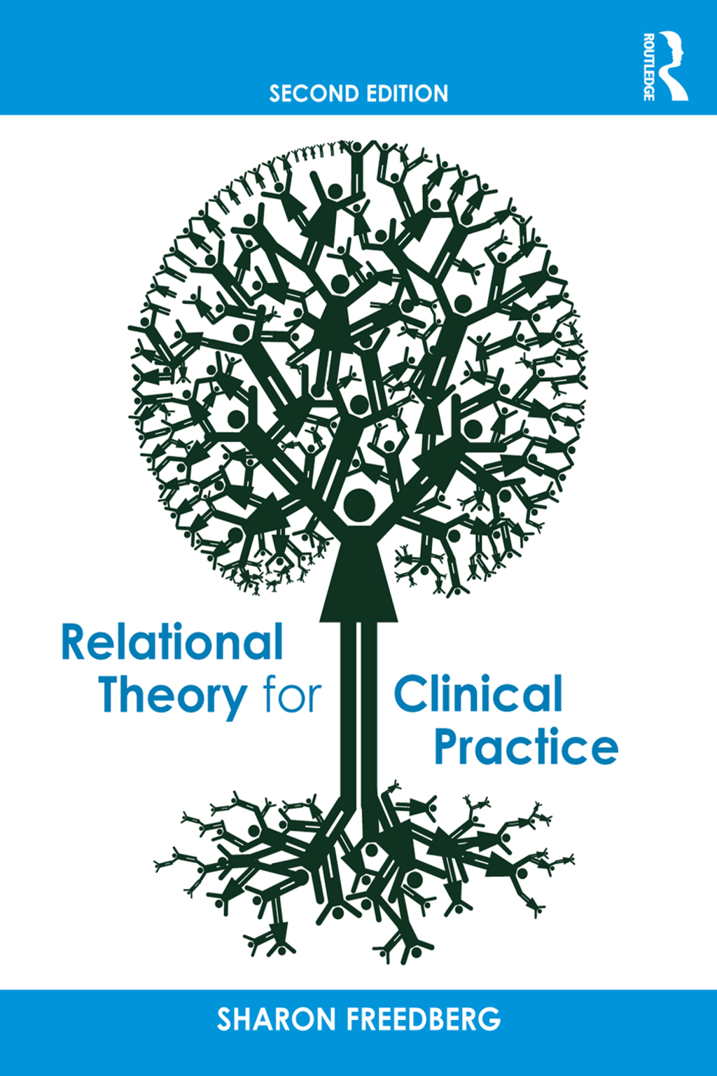 Relational Theory for Clinical Practice 2nd Edition