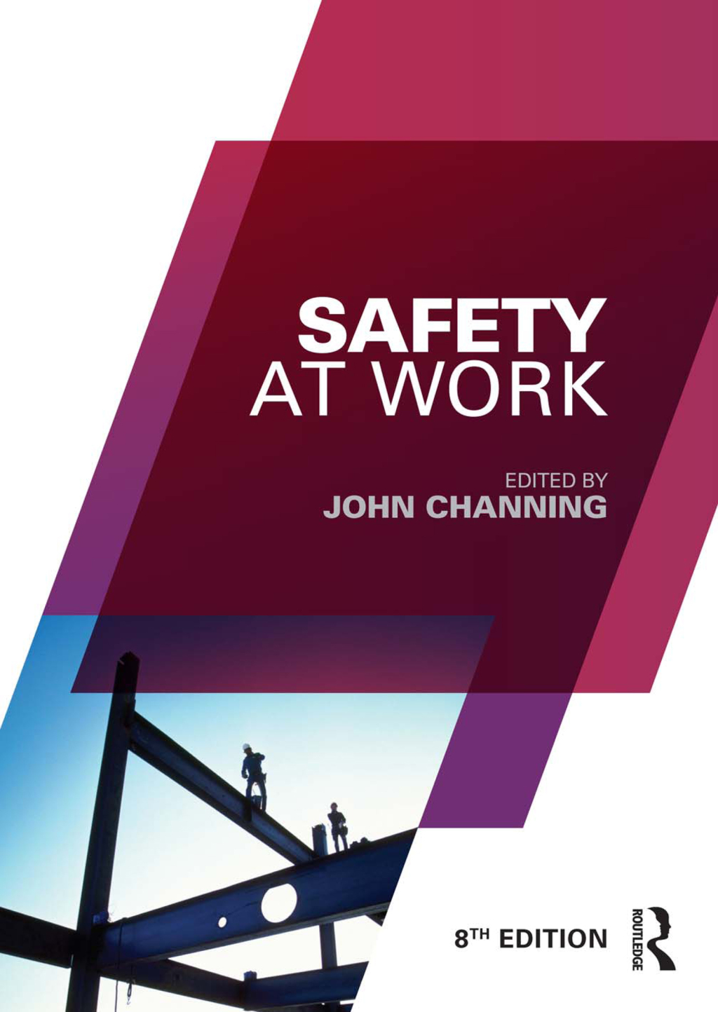 Safety at Work 8th Edition