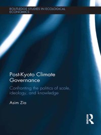 صورة الغلاف: Post-Kyoto Climate Governance 1st edition 9781138901193