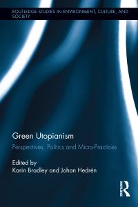 Cover image: Green Utopianism 1st edition 9780415333351