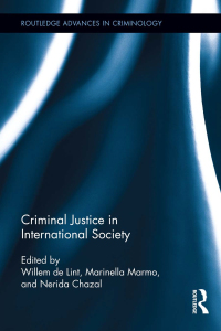 Omslagafbeelding: Criminal Justice in International Society 1st edition 9780415628303