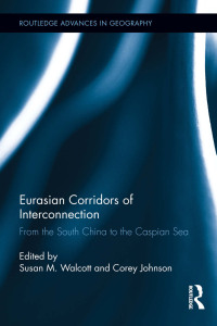 Omslagafbeelding: Eurasian Corridors of Interconnection 1st edition 9780415857710