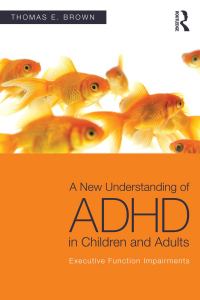 Imagen de portada: A New Understanding of ADHD in Children and Adults 1st edition 9780415814256