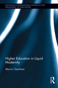 Imagen de portada: Higher Education in Liquid Modernity 1st edition 9780415813976