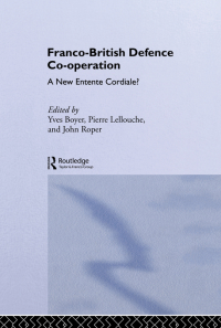 Omslagafbeelding: Franco-British Defence Co-operation 1st edition 9780415031127