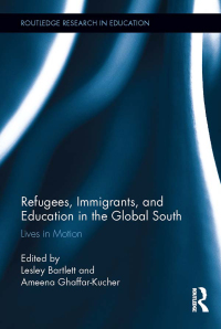 Imagen de portada: Refugees, Immigrants, and Education in the Global South 1st edition 9780415813969
