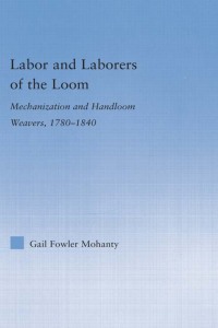 صورة الغلاف: Labor and Laborers of the Loom 1st edition 9780415979023
