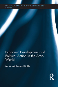 Imagen de portada: Economic Development and Political Action in the Arab World 1st edition 9780415813754