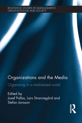表紙画像: Organizations and the Media 1st edition 9780415813655