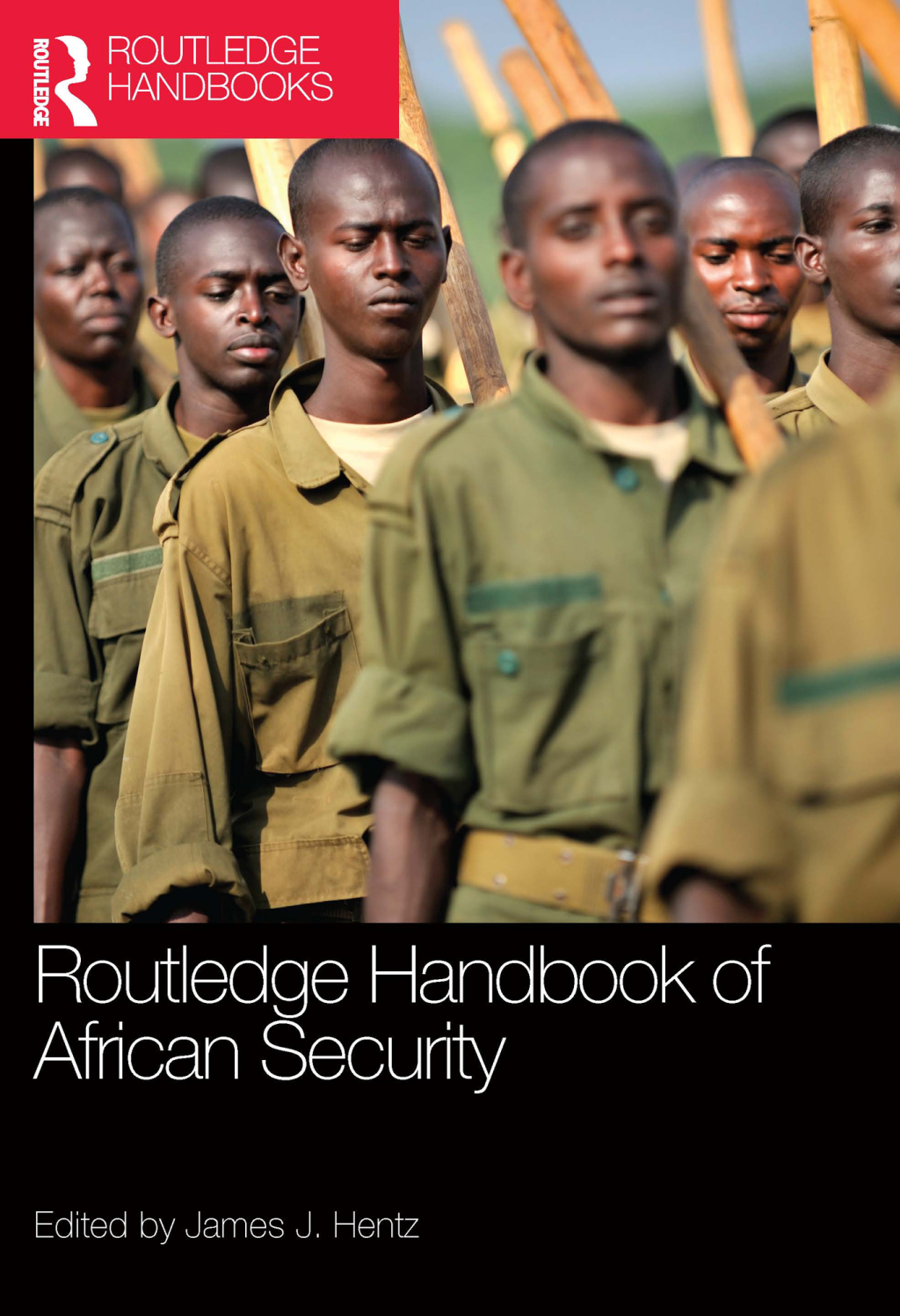Routledge Handbook of African Security 1st Edition