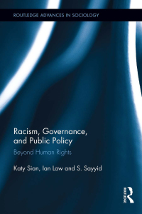 表紙画像: Racism, Governance, and Public Policy 1st edition 9780415812658